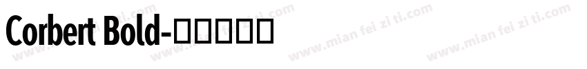 Corbert Bold字体转换